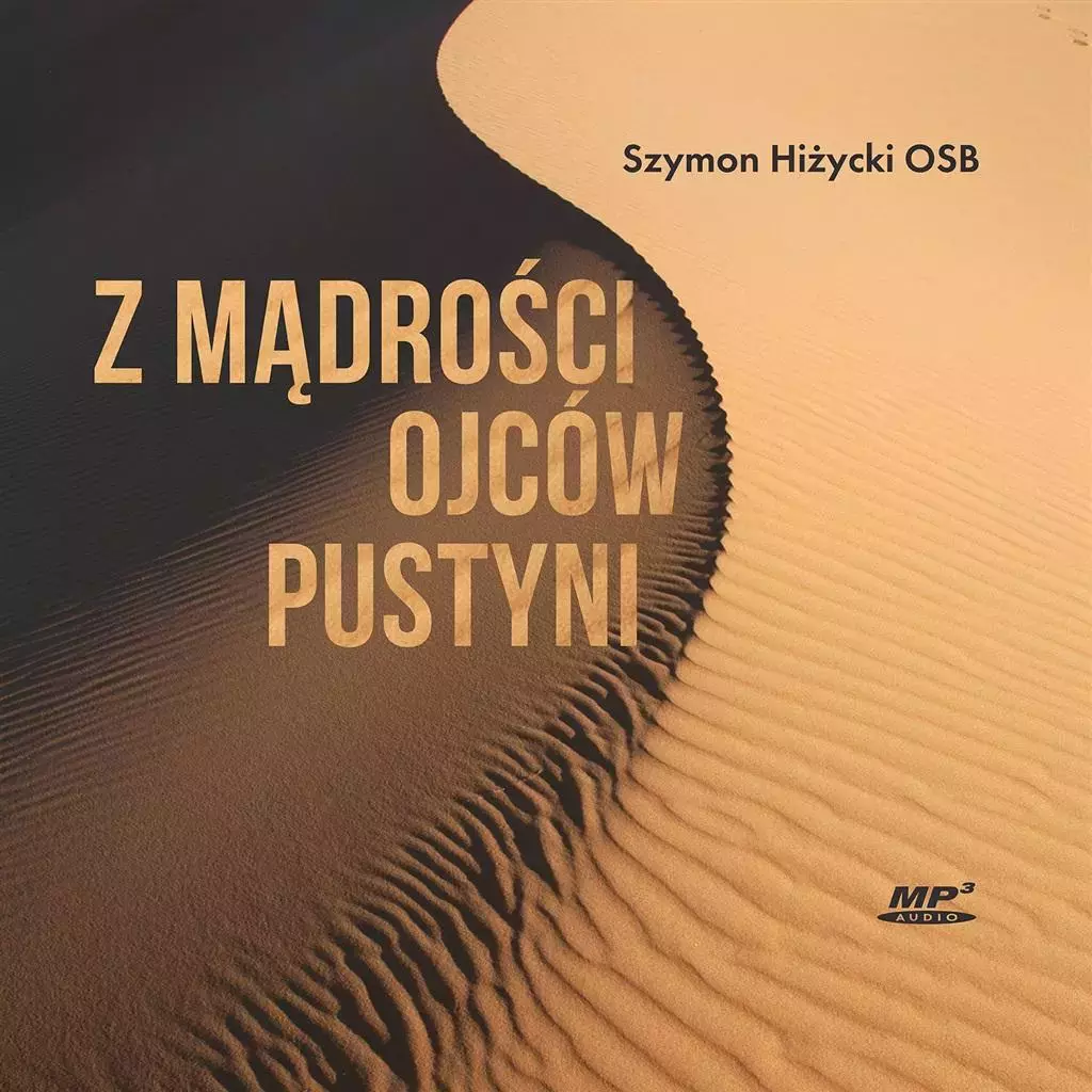 Z mądrości Ojców Pustyni, CD - Audiobooki