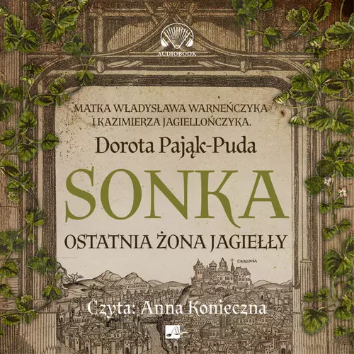 Sonka Ostatnia żona Jagiełły - Audiobooki