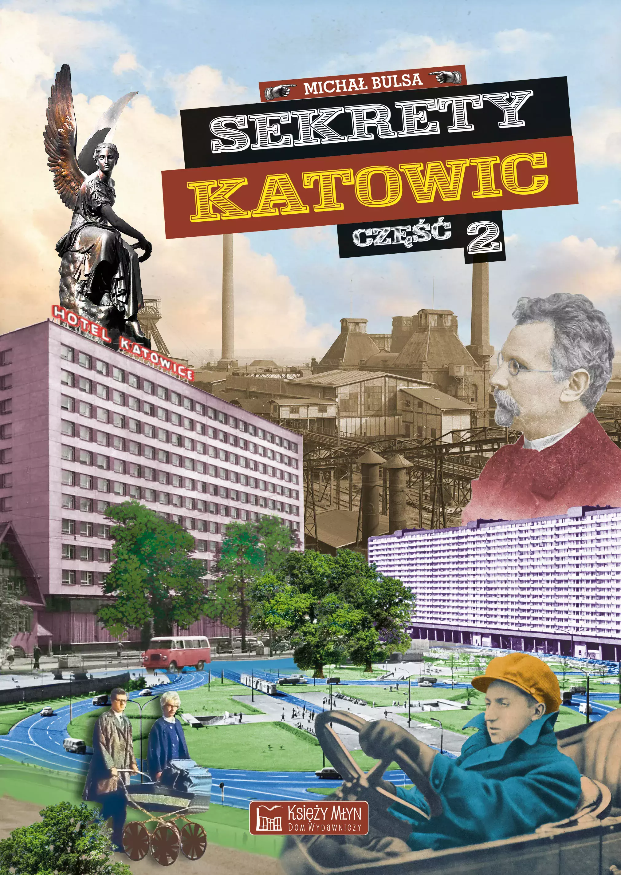 Sekrety Katowic - cz. 2