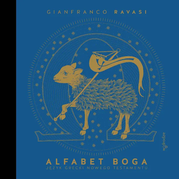 Alfabet Boga. Język grecki Nowego Testamentu - Książki