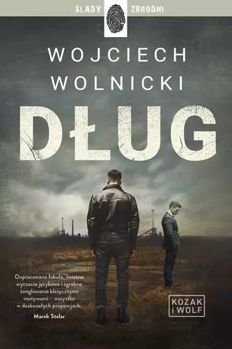 Kozak i Wolf. Tom 1. Dług. Z autografem - Książki