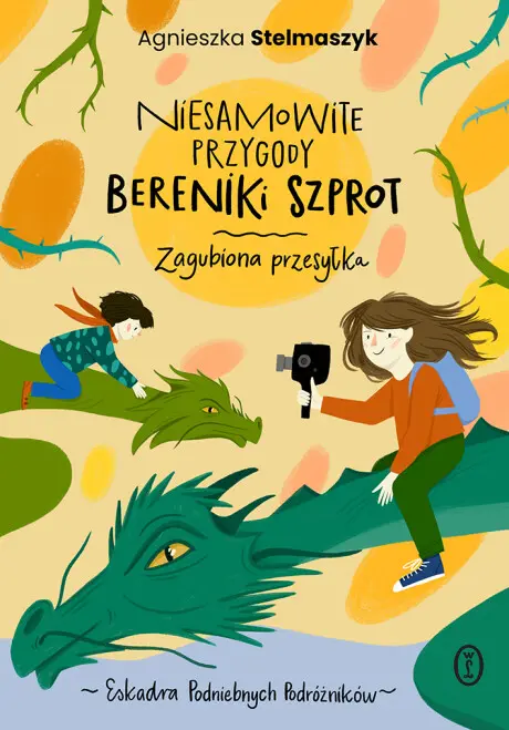 Niesamowite przygody Bereniki Szprot. Część I. Zagubiona przesyłka - Książki