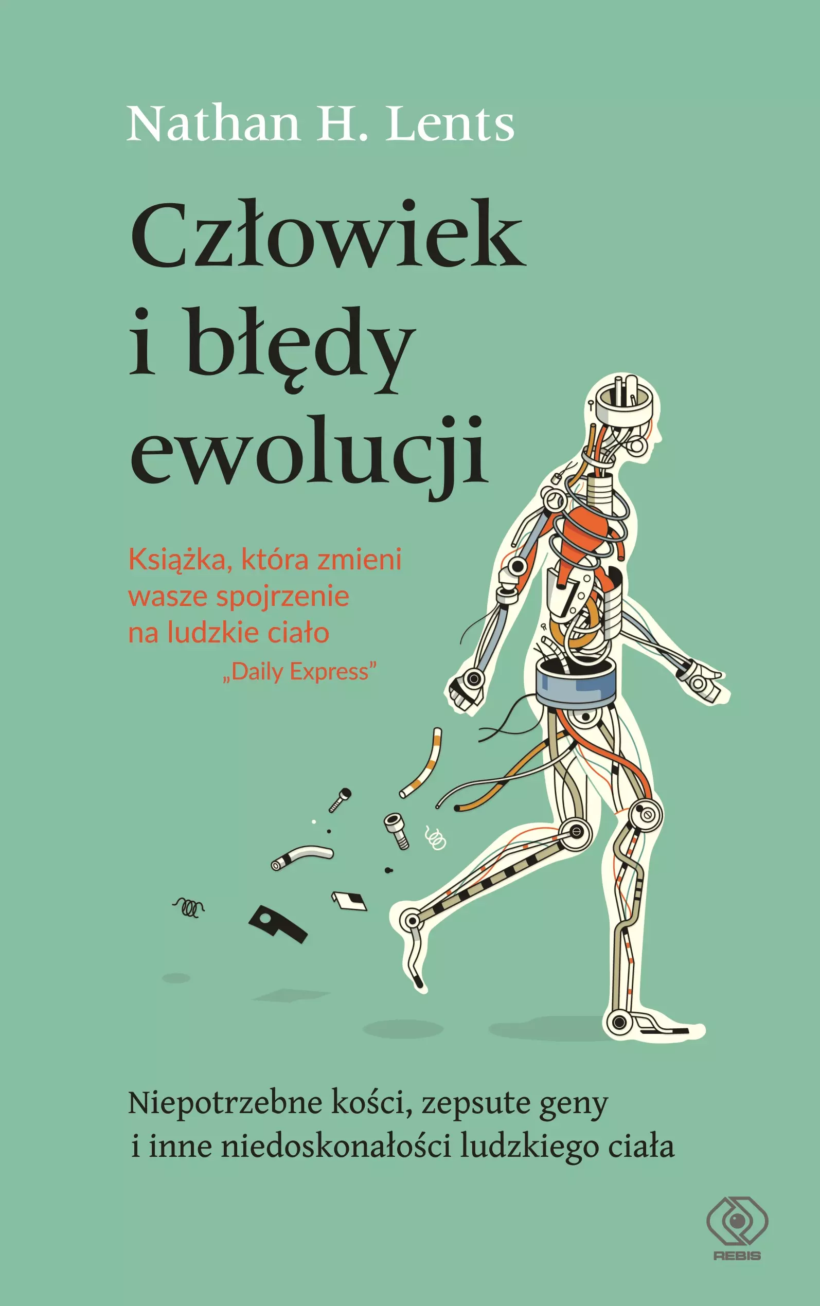 Człowiek i błędy ewolucji - Książki