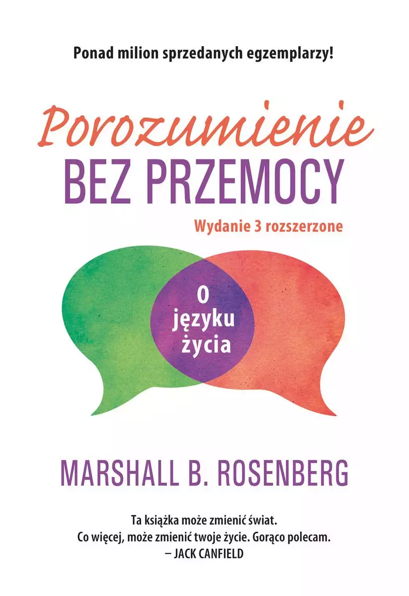 Porozumienie bez przemocy. O języku życia - Książki