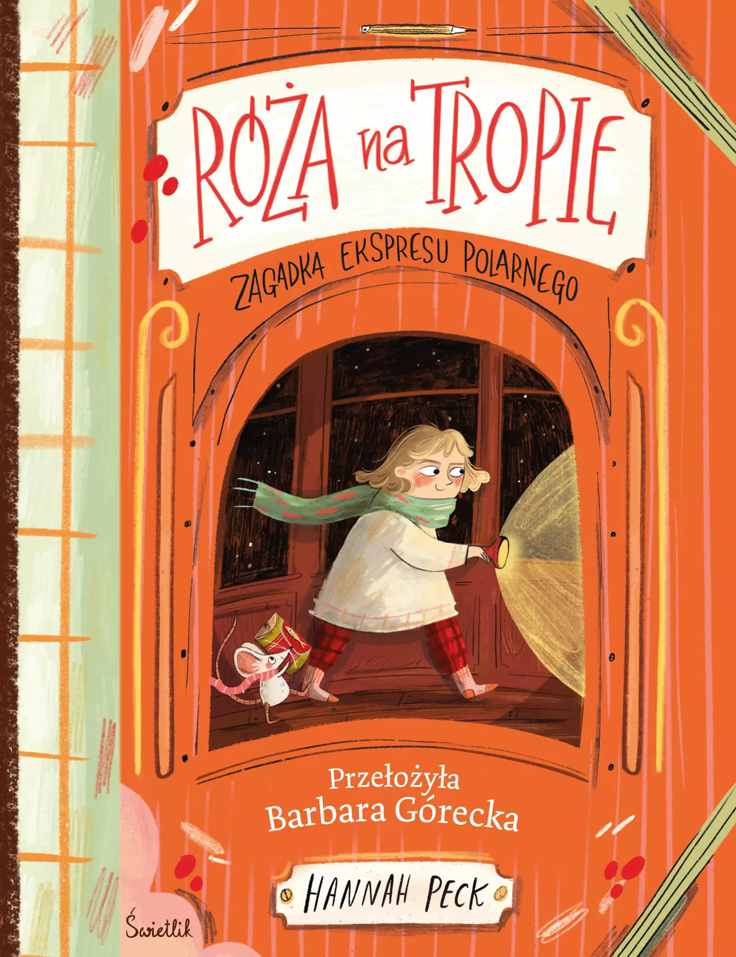 Róża na tropie. Zagadka ekspresu polarnego - Książki