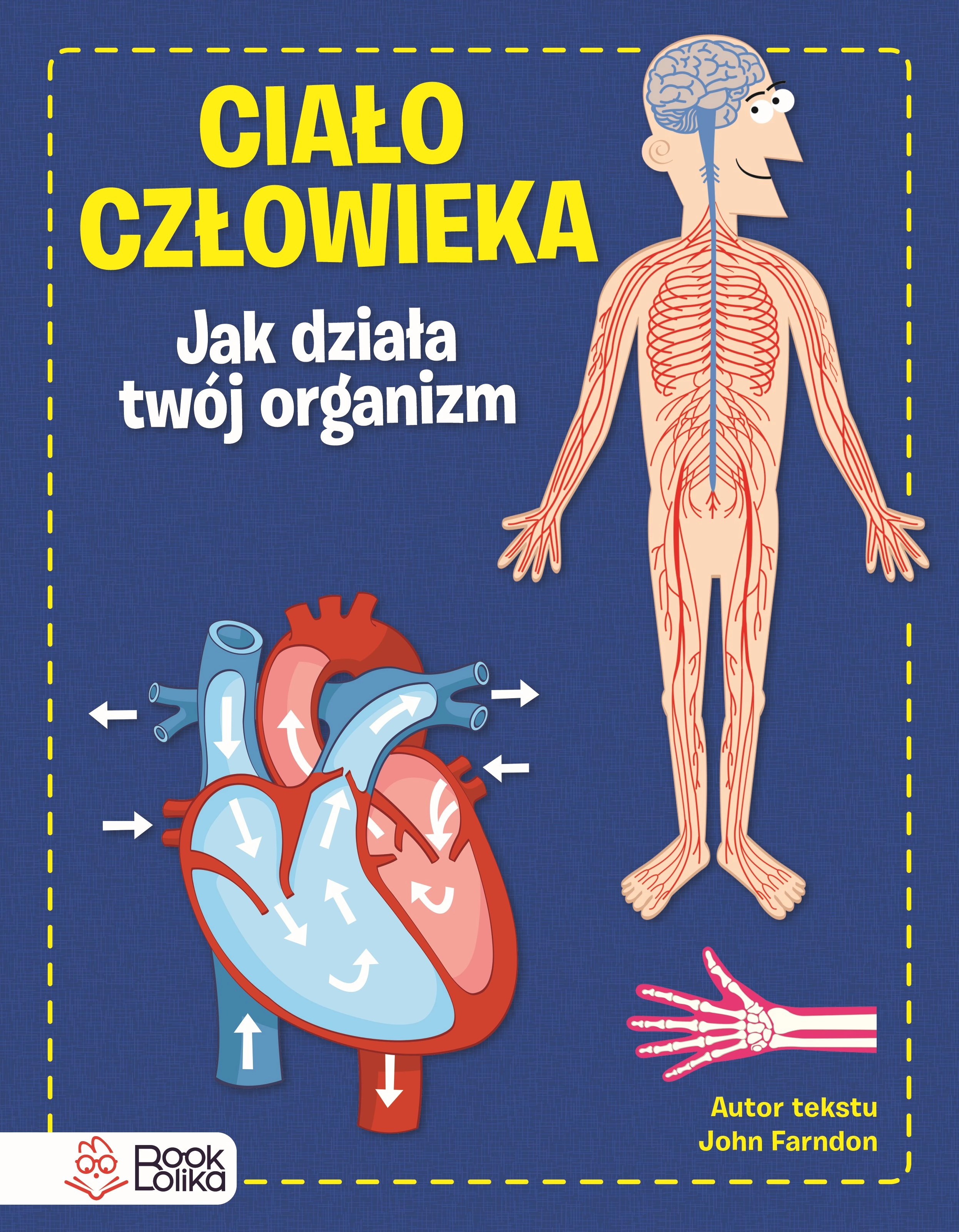 Ciało człowieka. Jak działa Twój organizm - Książki