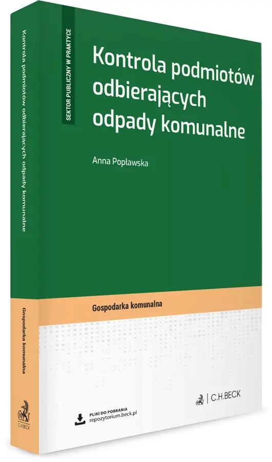 Kontrola podmiotów odbierających odpady komunalne + wzory do pobrania