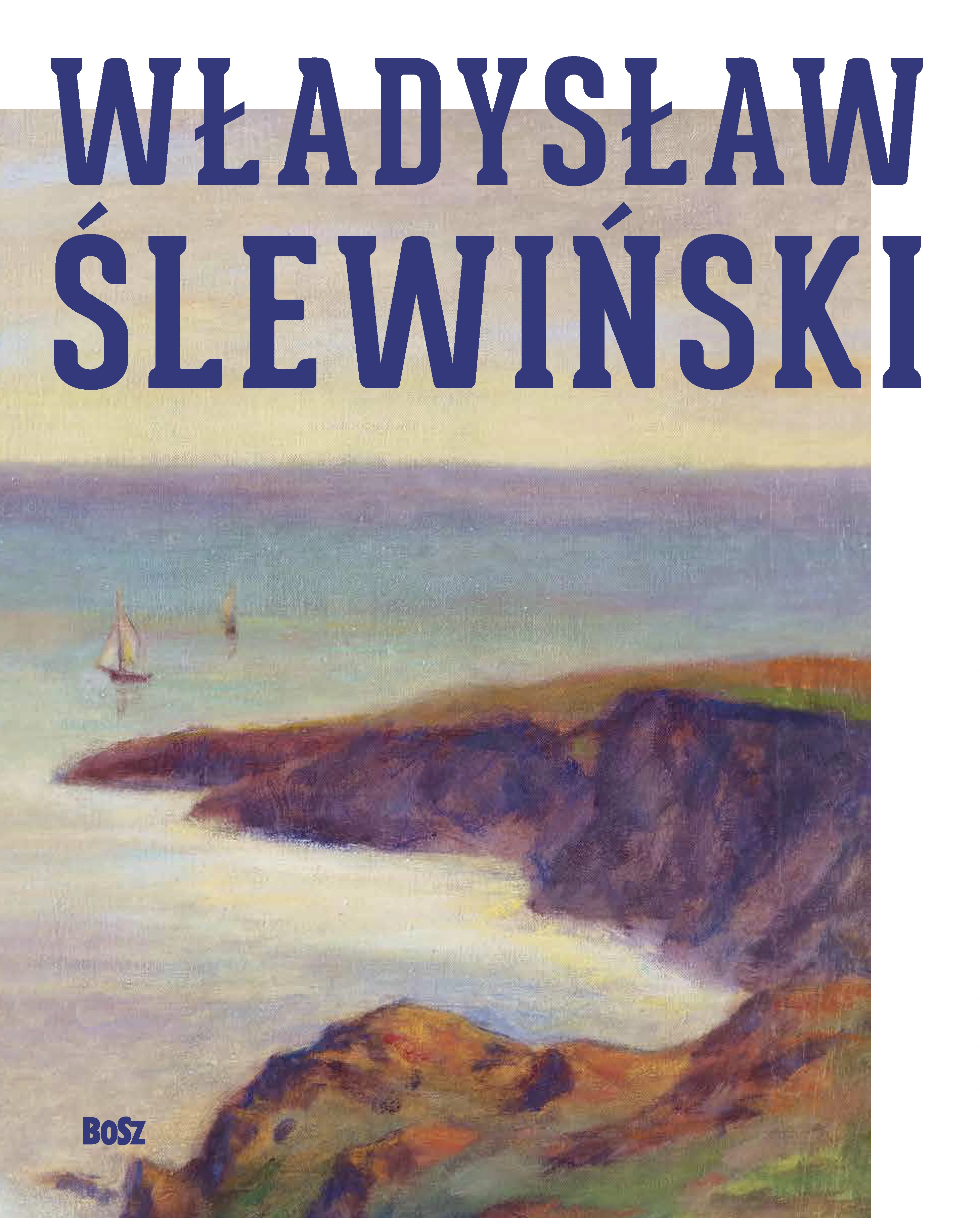 Władysław Ślewiński. Władysław Ślewiński - Książki
