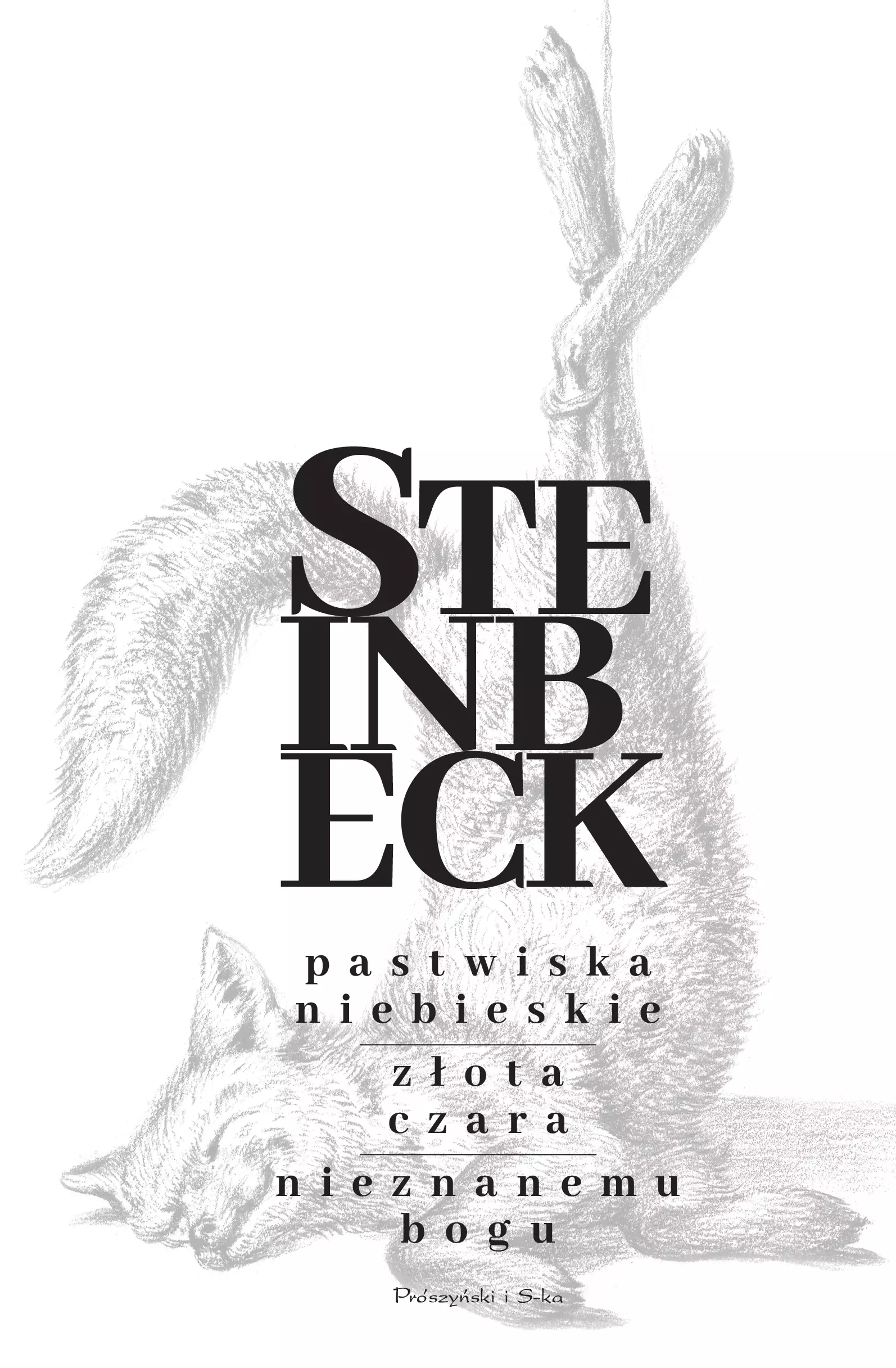 Pastwiska Niebieskie / Złota Czara / Nieznanemu bogu - Książki