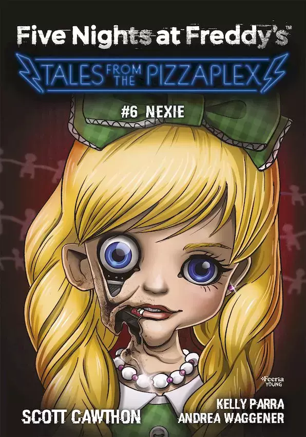 Nexie. Five Nights at Freddy's. Tales from the Pizzaplex. Tom 6 - Książki