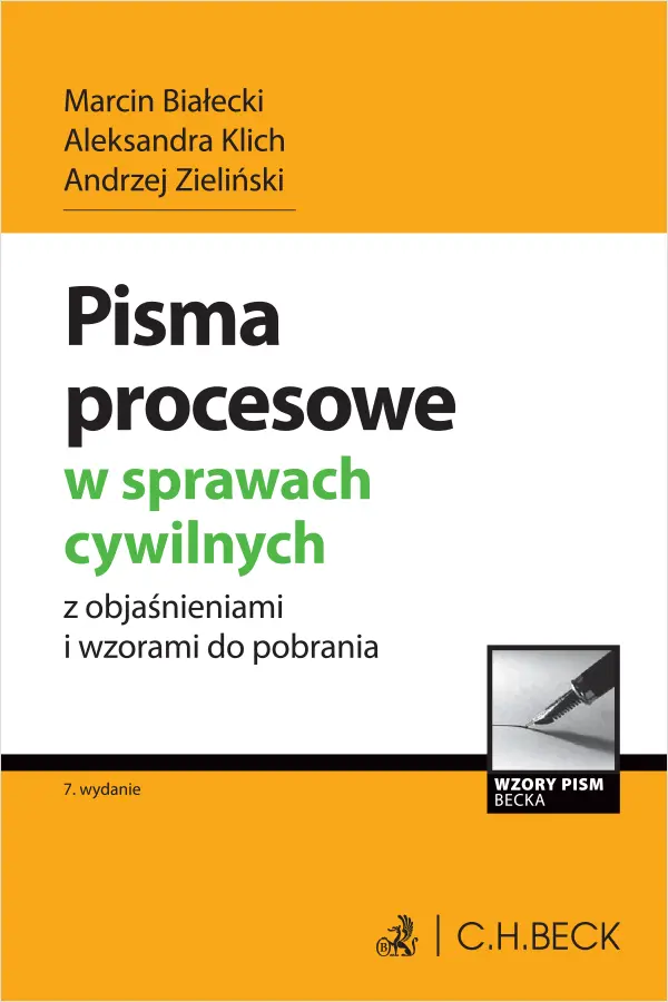 Pisma procesowe w sprawach cywilnych z objaśnieniami i wzorami do pobrania - Książki