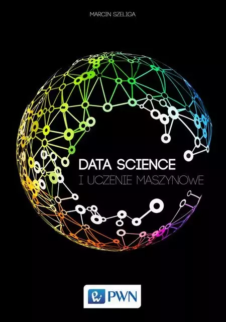 Data Science. I uczenie maszynowe - Książki