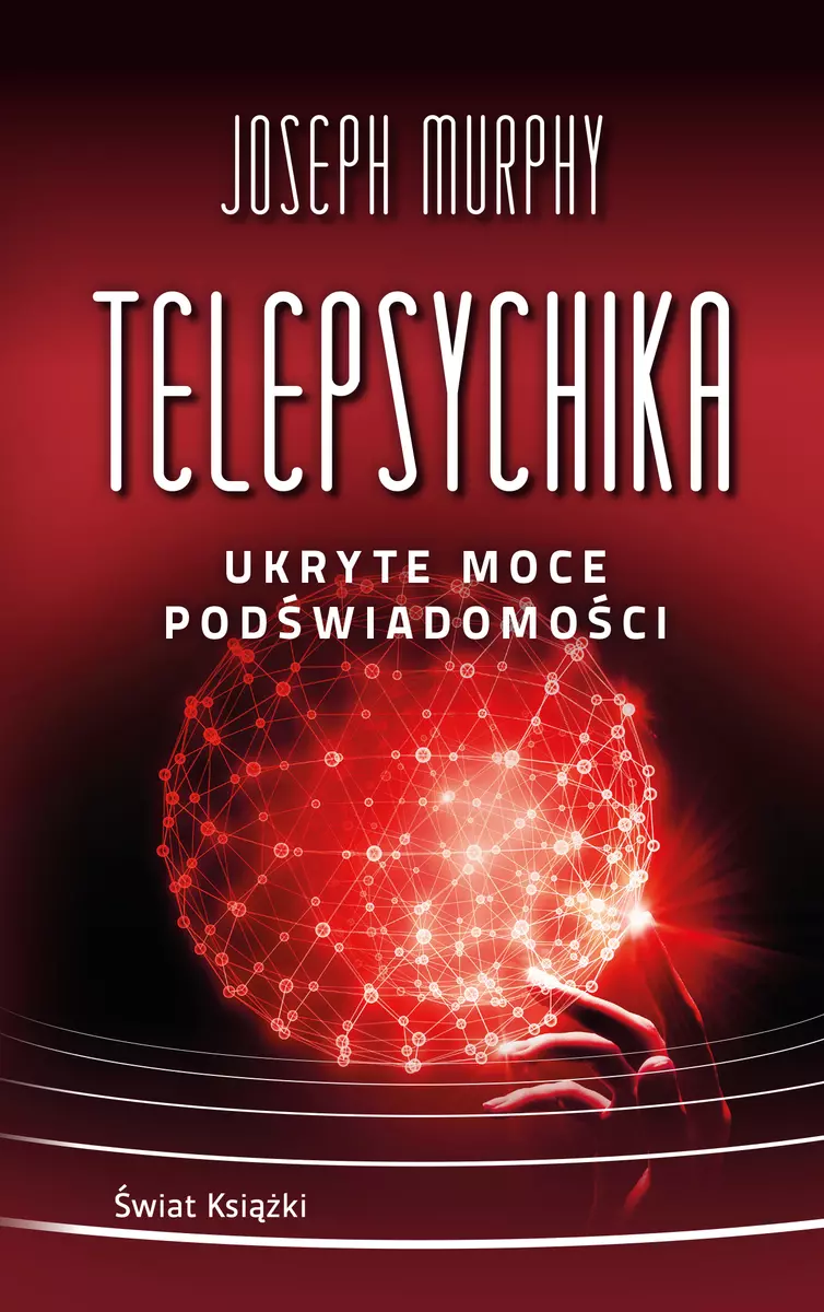 Telepsychika. Ukryte moce podświadomości (wydanie pocketowe) - Książki