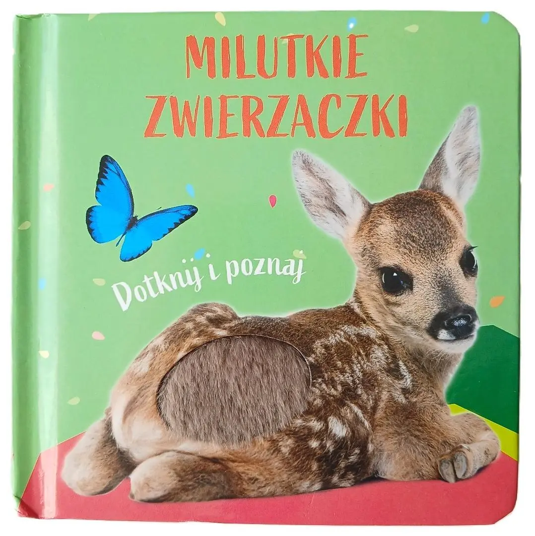 Milutkie zwierzaczki. Dotknij i poznaj. Sarenka - Książki