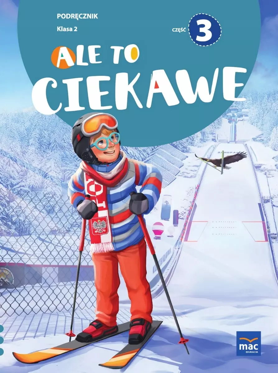 Ale to ciekawe!. Podręcznik. Klasa 2. Część 3 - Książki