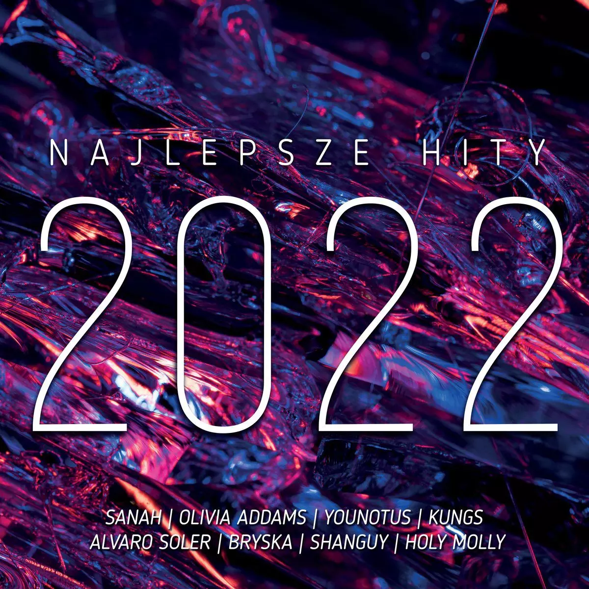 Najlepsze Hity 2022 - Muzyka