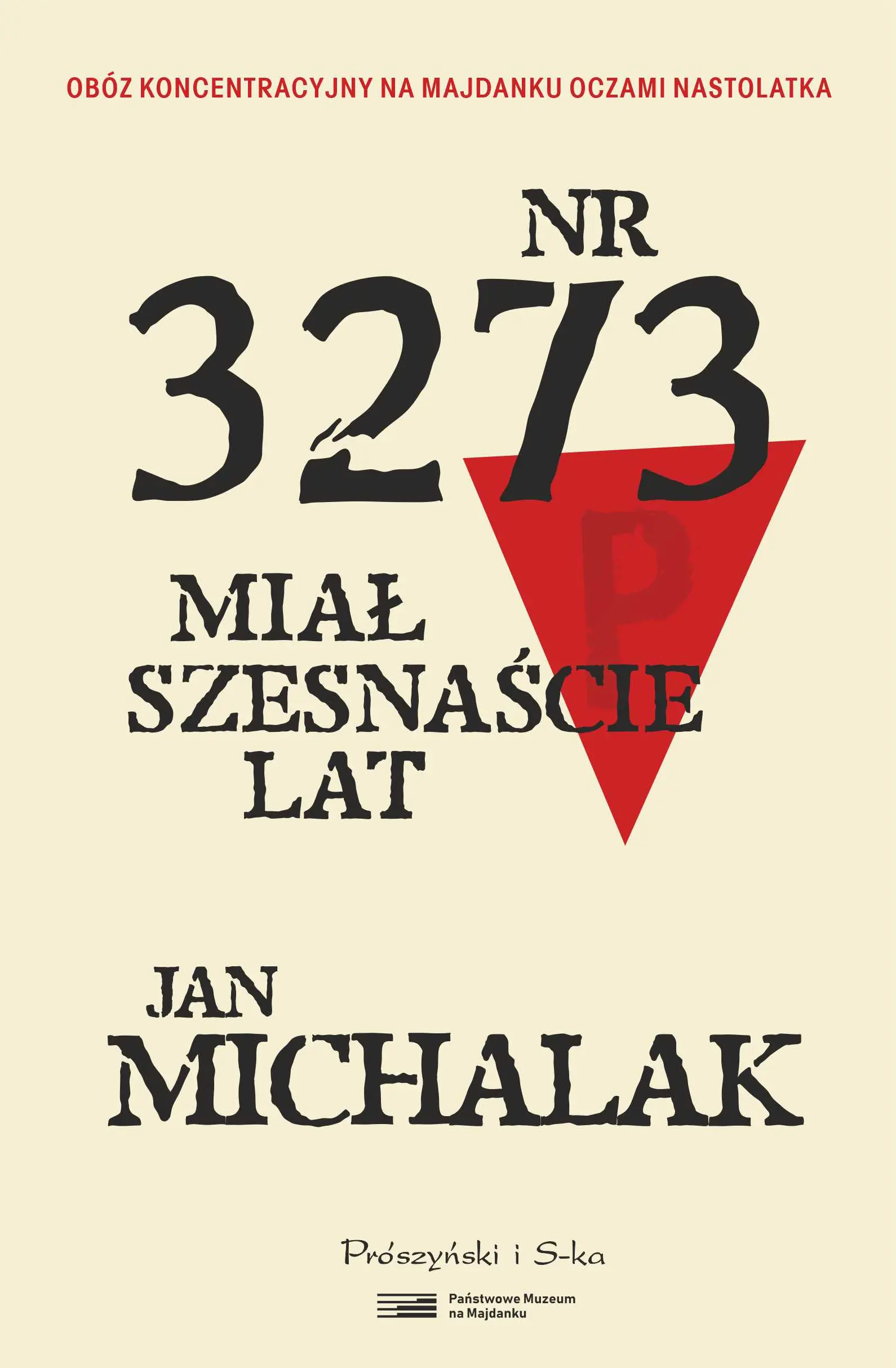 Nr 3273 miał szesnaście lat. Duże Litery - Książki