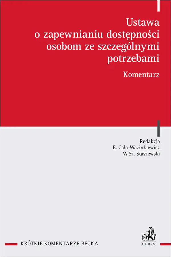Ustawa o zapewnianiu dostępności osobom ze szczególnymi potrzebami. Komentarz - Książki