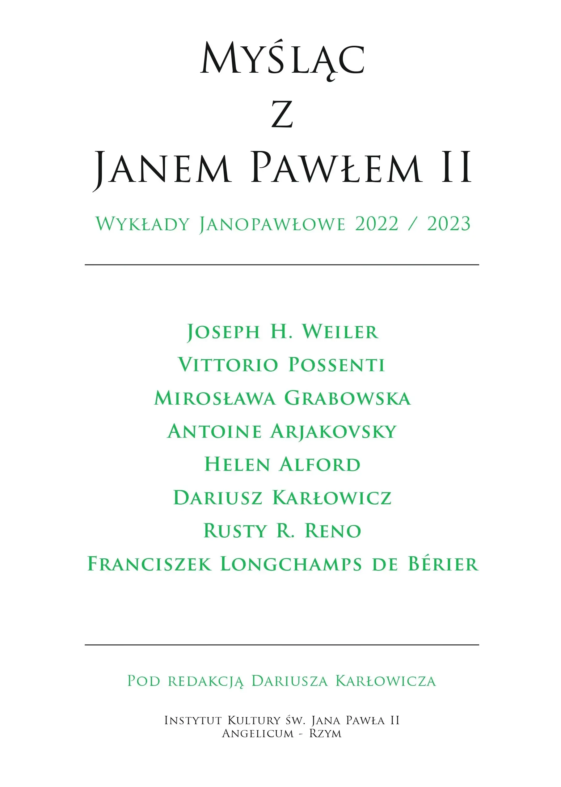 Myśląc z Janem Pawłem II. Wykłady Janopawłowe 2022/2023 - Książki
