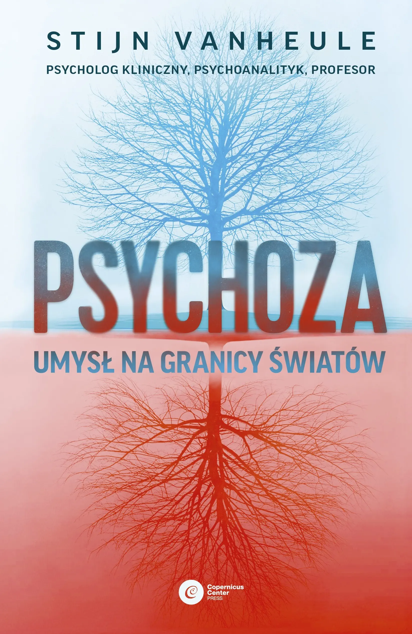 Psychoza. Umysł na granicy światów - Książki