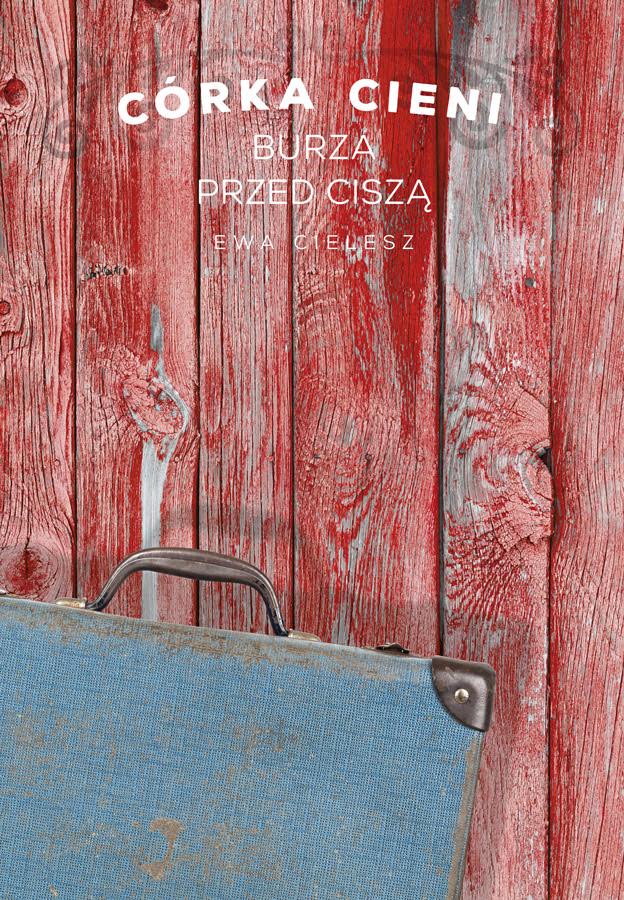 Córka cieni. Tom 3. Burza przed ciszą - Książki