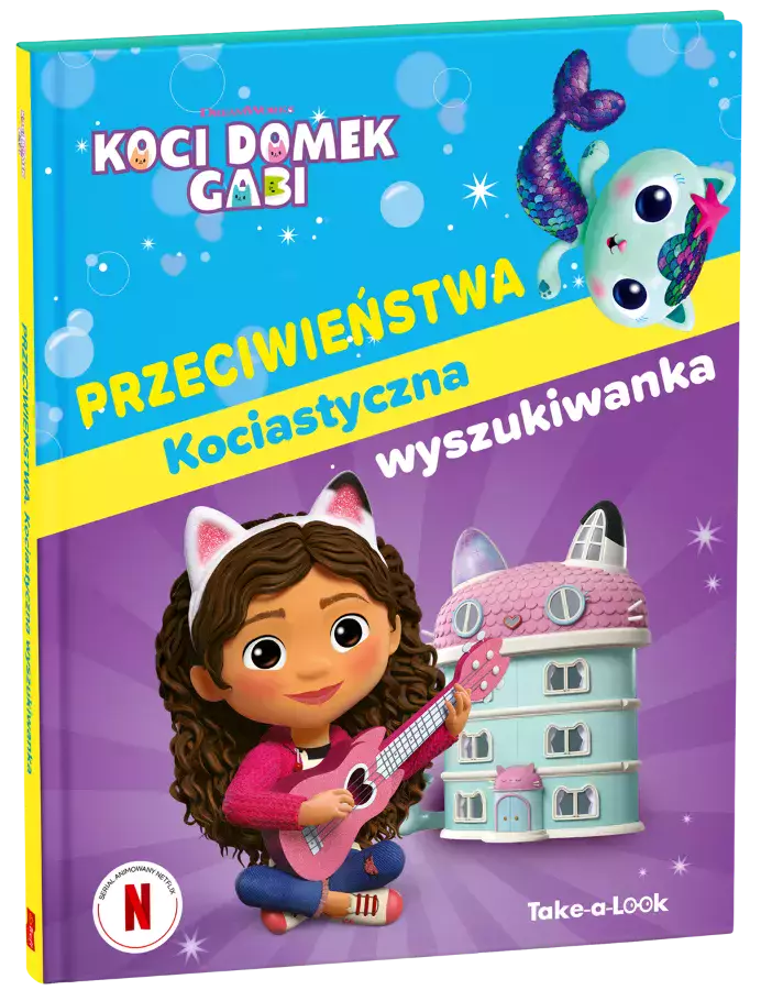 Koci Domek Gabi. Przeciwieństwa. Kociastyczna wyszukiwanka - Książki