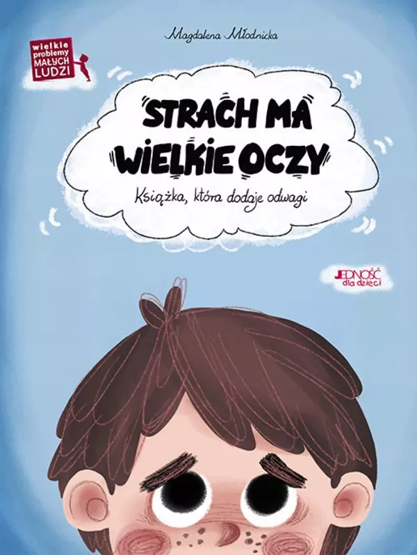 Strach ma wielkie oczy. Książka która dodaje odwagi - Książki