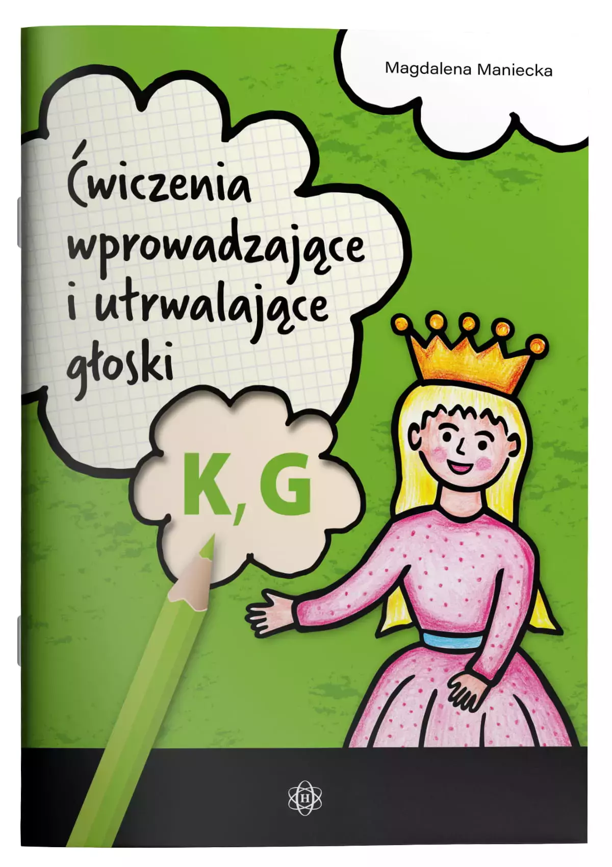 Ćwiczenia wprowadzające i utrwalające głoski K, G - Książki