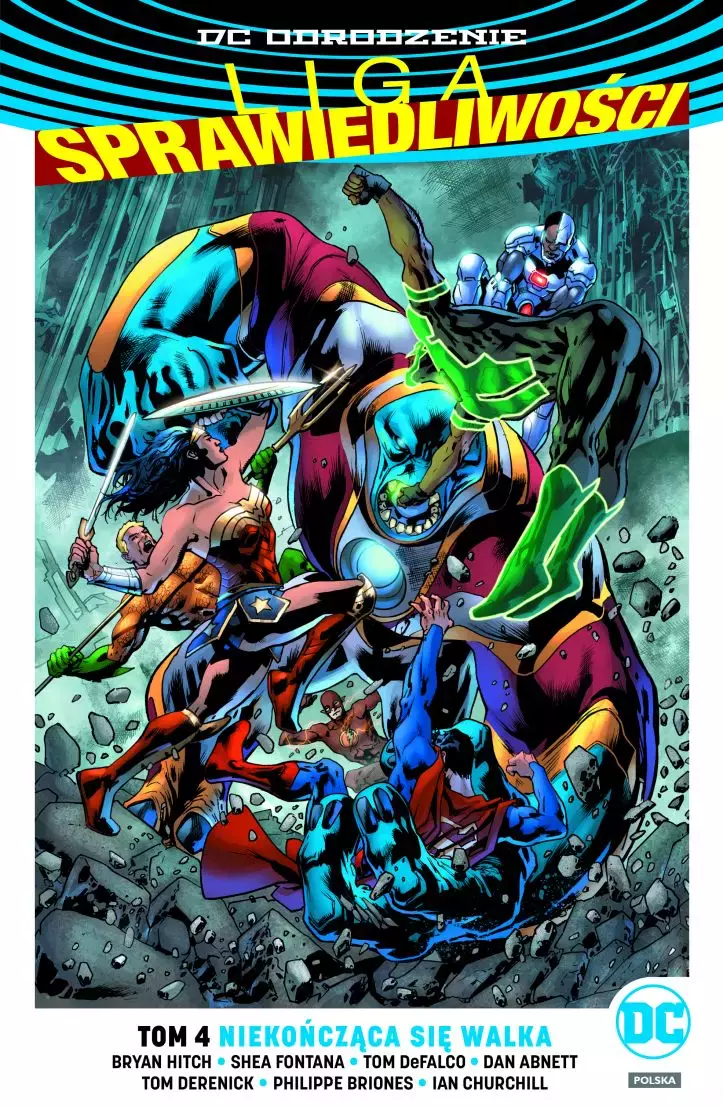 Liga Sprawiedliwości. Tom 4. Niekończąca się walka