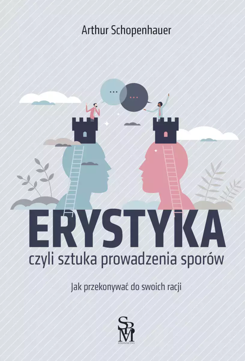 Erystyka. Sztuka prowadzenia sporów - Książki