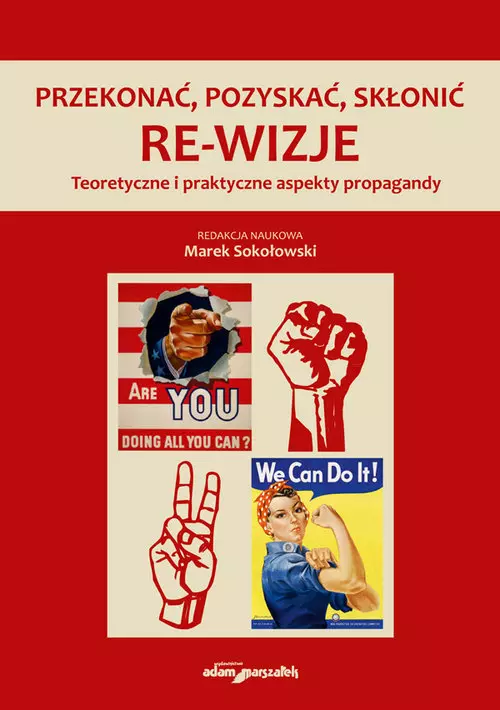 Przekonać, pozyskać, skłonić. Re-wizje - Książki