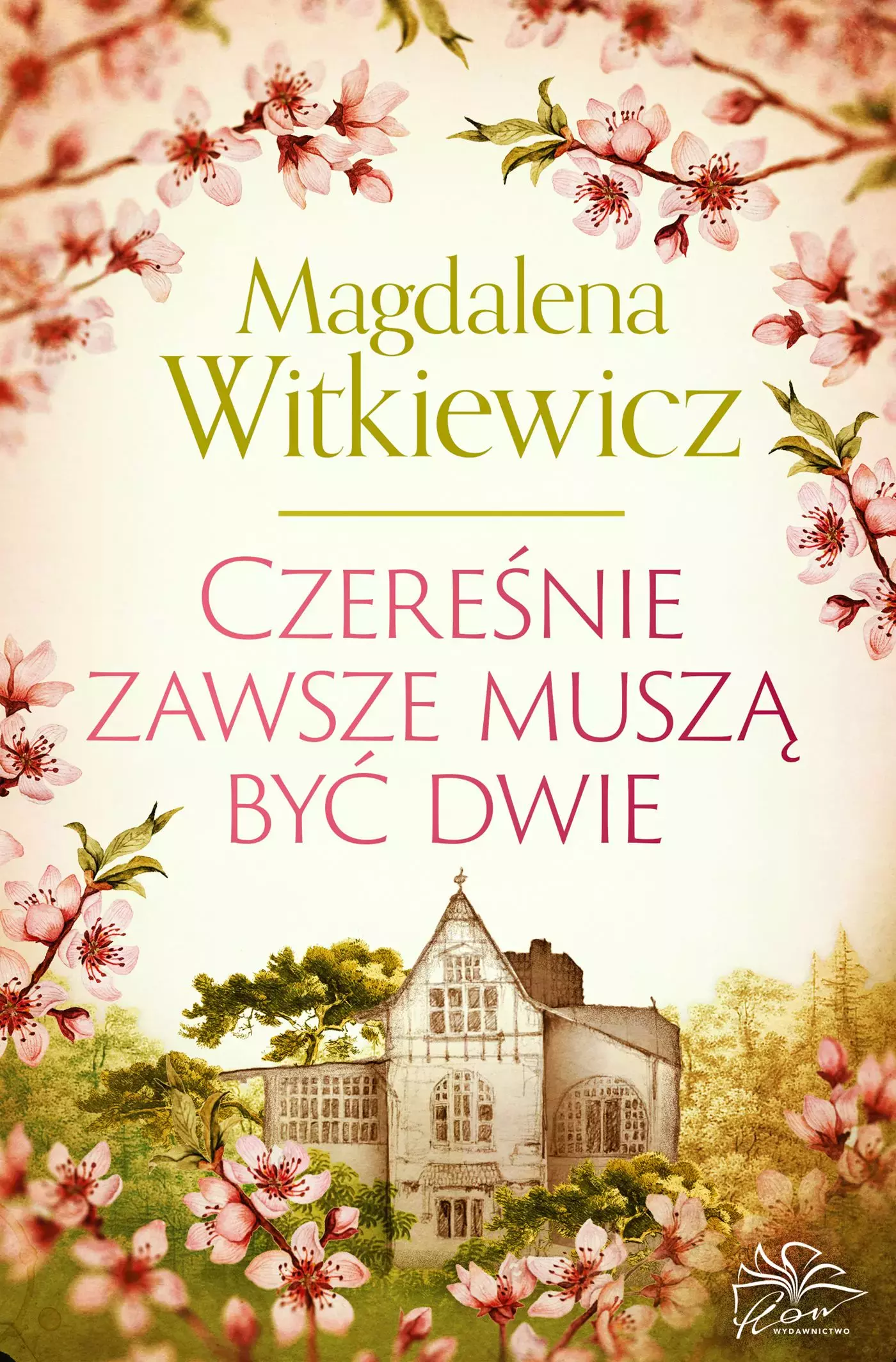 Czereśnie zawsze muszą być dwie - Książki