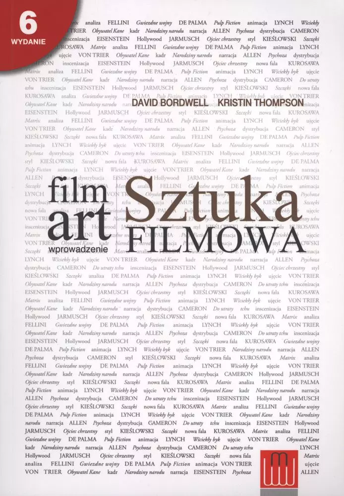 Film art. Sztuka filmowa. Wprowadzenie. Wydanie 7