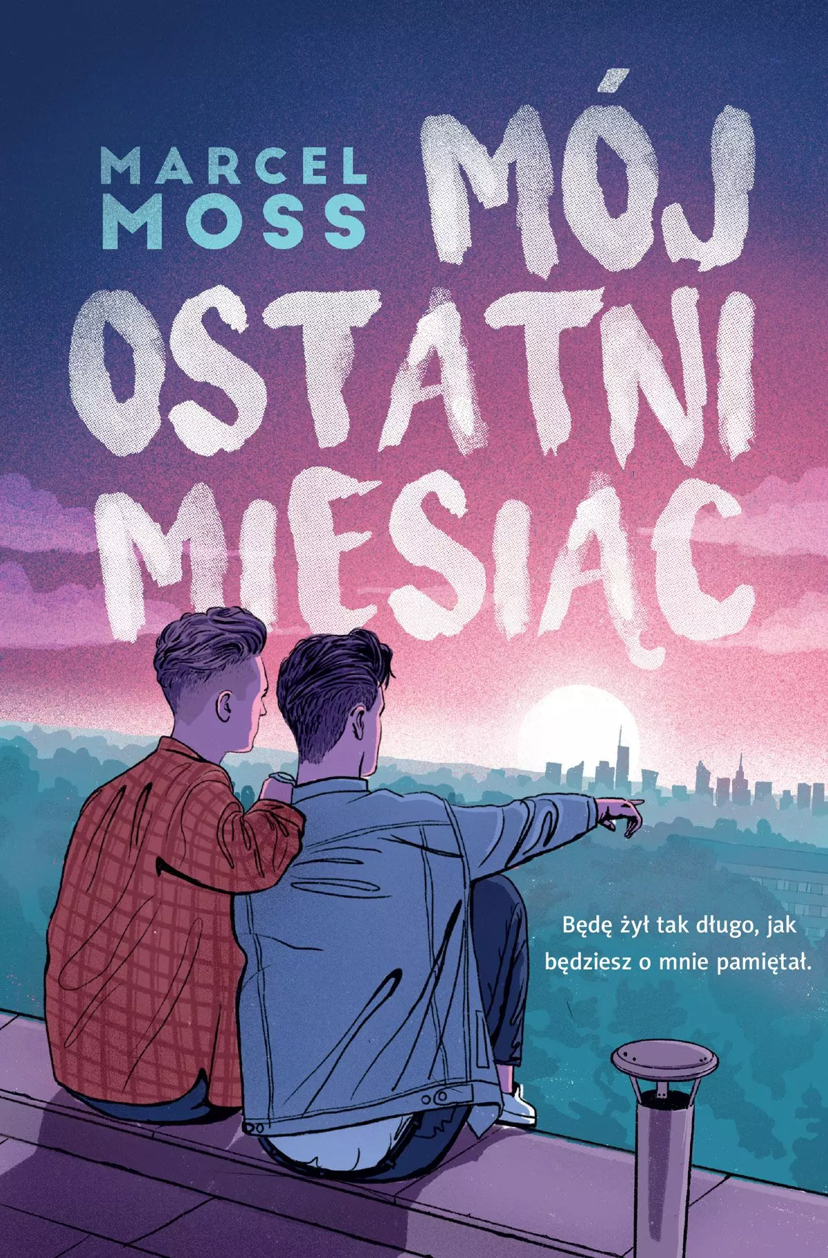 Mój ostatni miesiąc