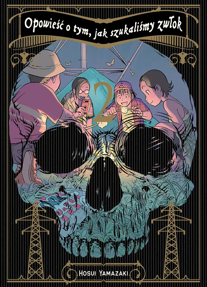 Opowieść o tym, jak szukaliśmy zwłok. Tom 2 - Książki