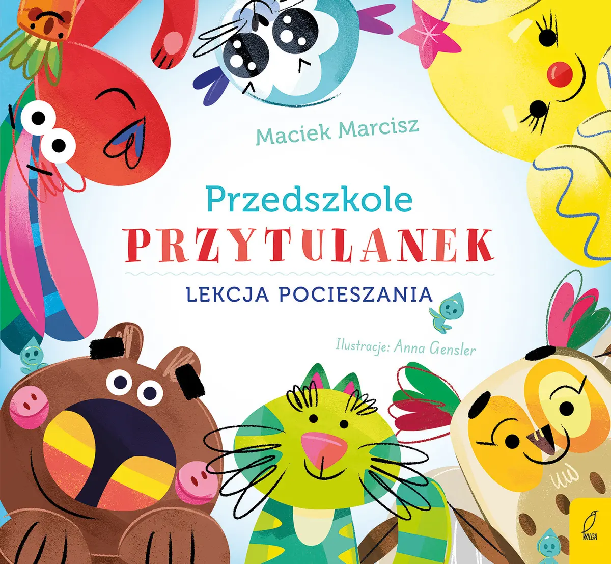 Przedszkole przytulanek. Lekcja pocieszania - Książki