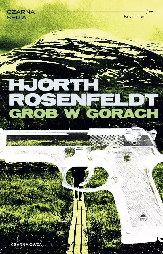 Sebastian Bergman. Tom 3. Grób w górach - Książki