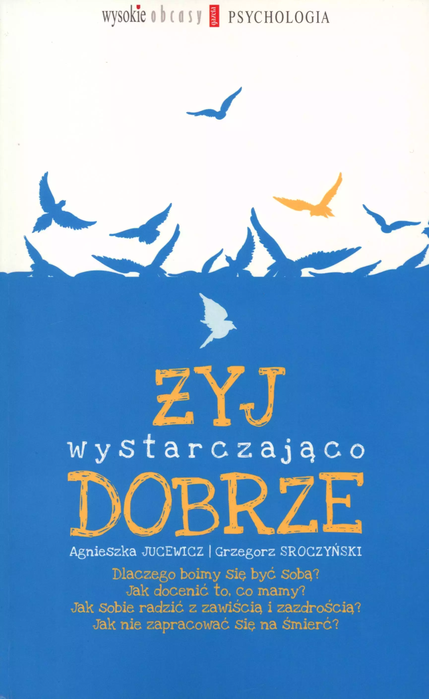 Żyj wystarczająco dobrze - Książki