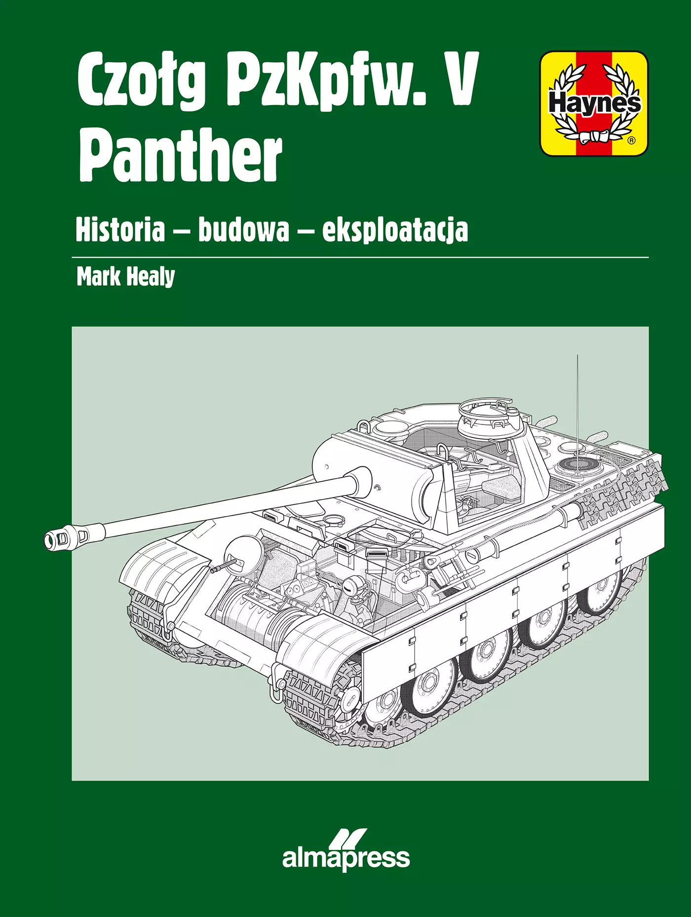Czołg PzKpfw. V Panther. Historia – budowa – eksploatacja - Książki