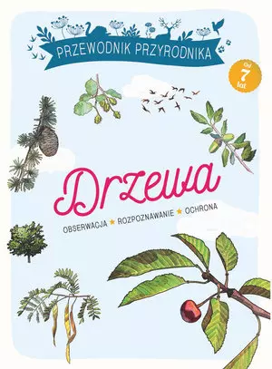Przewodnik Przyrodnika. Drzewa - Książki