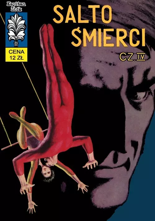 Kapitan Żbik. Salto śmierci. Część 4, wydanie 5 - Książki