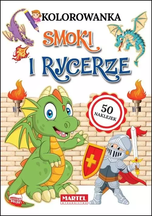 Kolorowanka. Smoki i rycerze z naklejkami - Książki