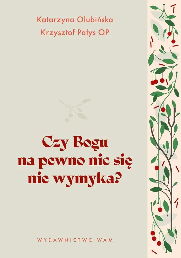 Czy Bogu na pewno nic się nie wymyka? - Książki
