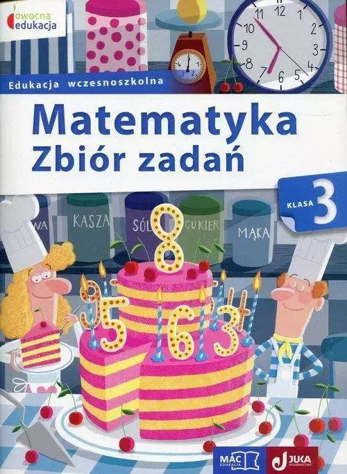 Matematyka. Zbiór zadań. Klasa 3