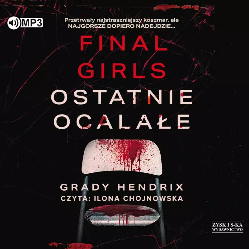 Final Girls. Ostatnie ocalałe. Audiobook - Audiobooki