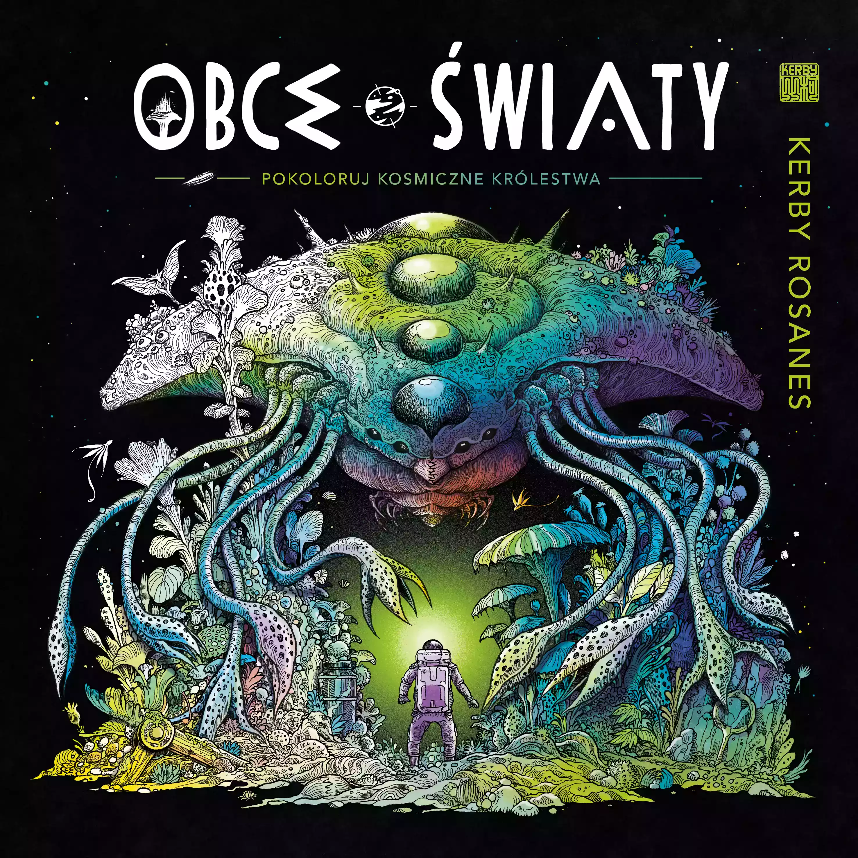 OBCE ŚWIATY. Pokoloruj kosmiczne królestwa - Książki