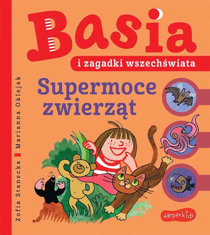 Basia i zagadki wszechświata. Supermoce zwierząt - Książki