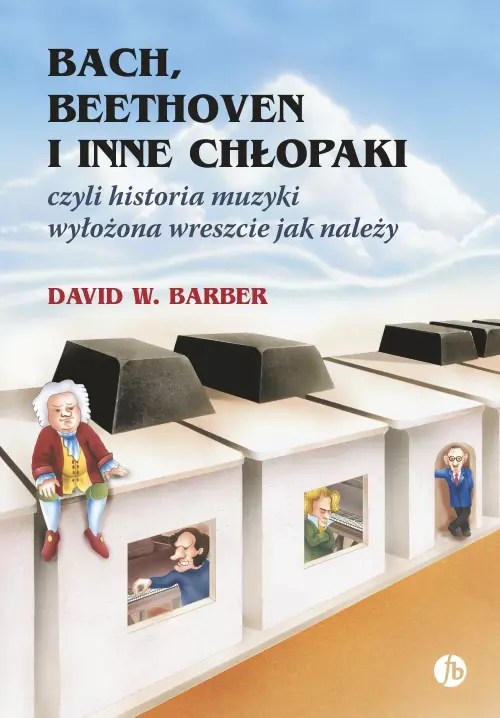 Bach, Beethoven i inne chłopaki - Książki