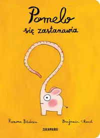 Pomelo się zastanawia - Książki