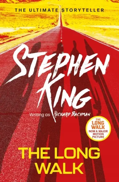 The Long Walk: from the dark half of the No. 1 bestseller Stephen King and a major motion picture - Książki